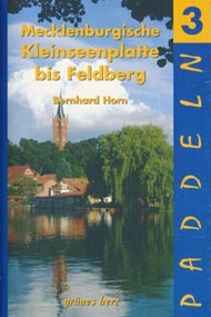 Paddeln Mecklenburgische Kleinseenplatte bis Feldberg